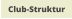 Club-Struktur